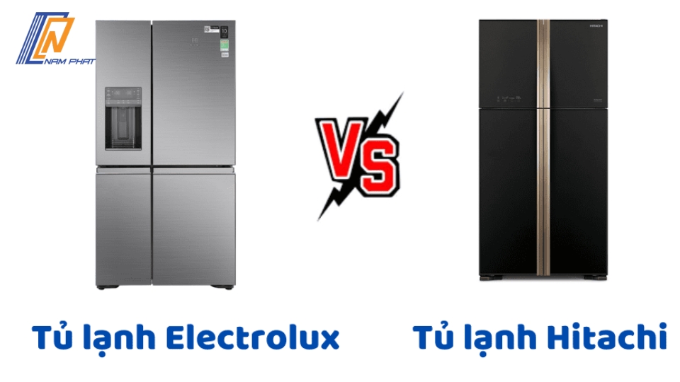 so sánh tủ lạnh Hitachi và Electrolux