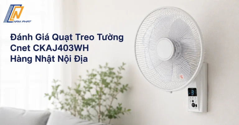 Thiết kế lồng phẳng tinh tế mỏng nhẹ của quạt treo tường Cnet CKAJ403WH nội địa Nhật
