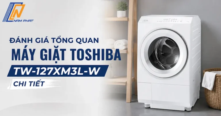 Đánh giá tổng quan máy giặt sấy lồng ngang Toshiba TW-127XM3L-W