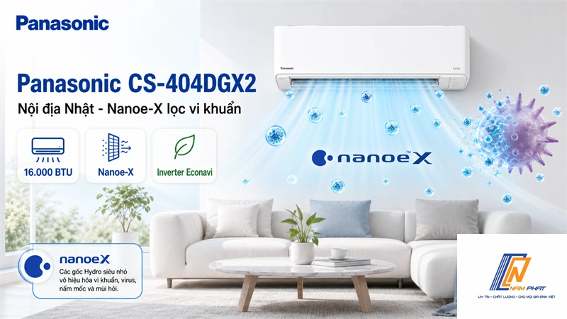Điều hòa Panasonic CS-404DGX2 nội địa Nhật - công nghệ Nanoe-X lọc vi khuẩn