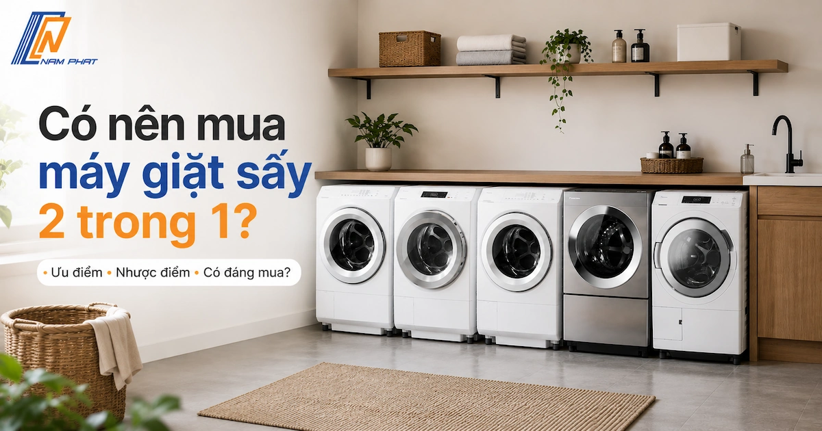 Máy giặt sấy 2 trong 1 lắp đặt gọn gàng trong phòng giặt diện tích nhỏ