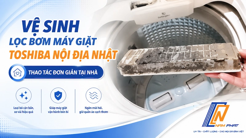 Vệ sinh lọc bơm máy giặt Toshiba nội địa Nhật - thao tác đơn giản tại nhà
