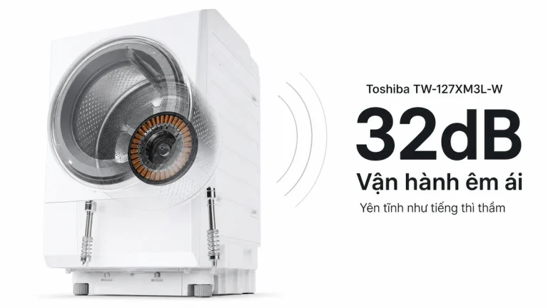 Máy giặt Toshiba TW-127XM3L-W vận hành êm ái chỉ 32 dB
