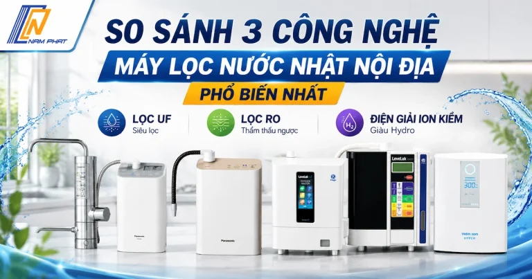 Các dòng máy lọc nước Nhật nội địa chính hãng tại showroom Hàng Nhật Nam Phát