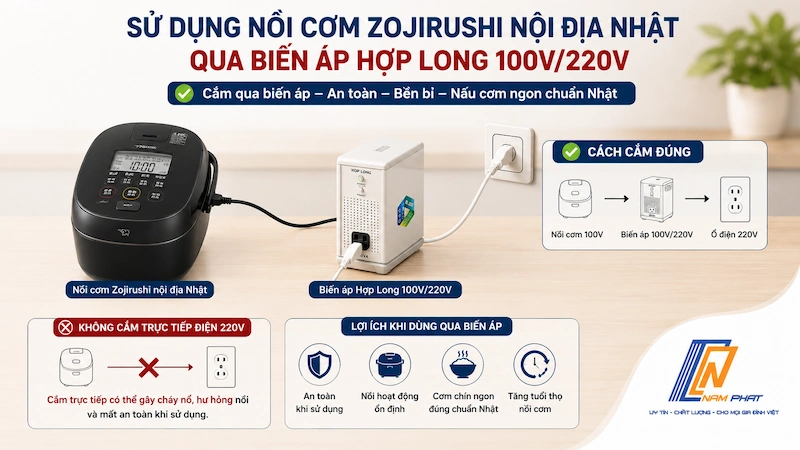Dùng biến áp cho nồi cơm Zojirushi nội địa Nhật điện 100V tại Việt Nam.