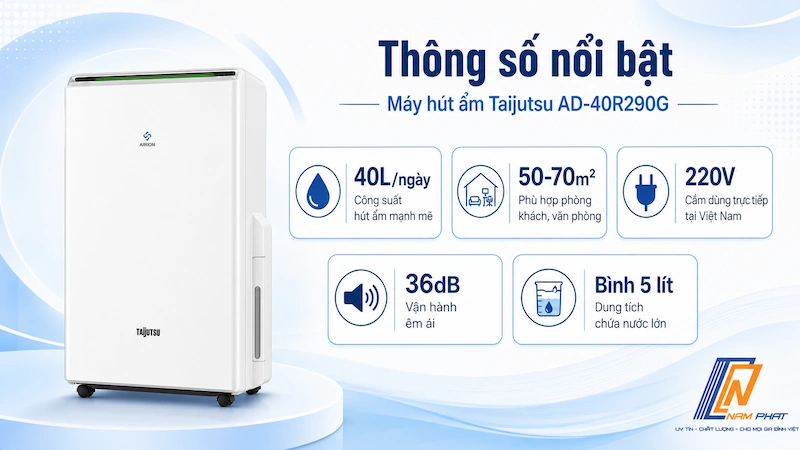 Thông số kỹ thuật máy hút ẩm Taijutsu AD-40R290G công suất 40 lít mỗi ngày.