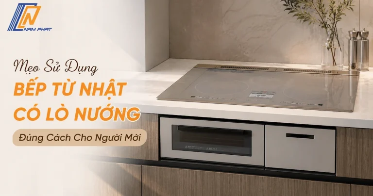 Bếp từ Nhật có lò nướng âm tủ thiết kế 2 trong 1 hiện đại sang trọng